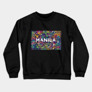 Manila Invade (horizontal) by Lei Melendres Crewneck Sweatshirt